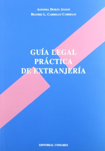 GUIA LEGAL PRACTICA EXTRANJERIA